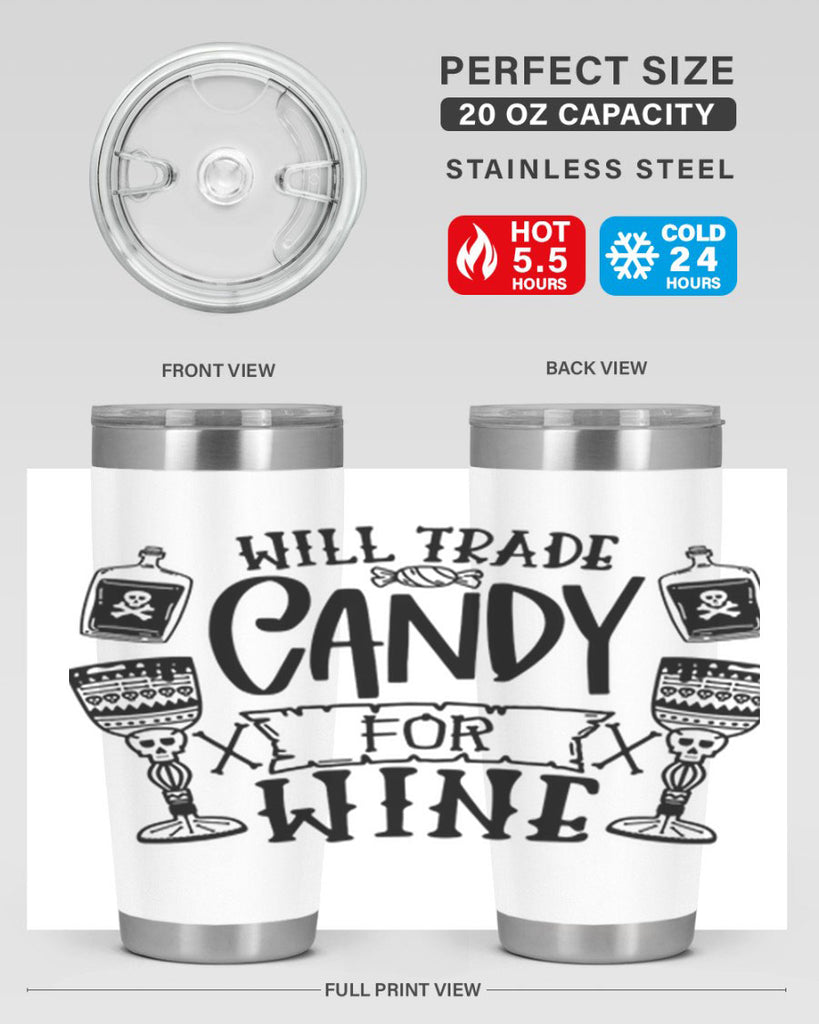 will trade candy for wine 10#- halloween- Tumbler