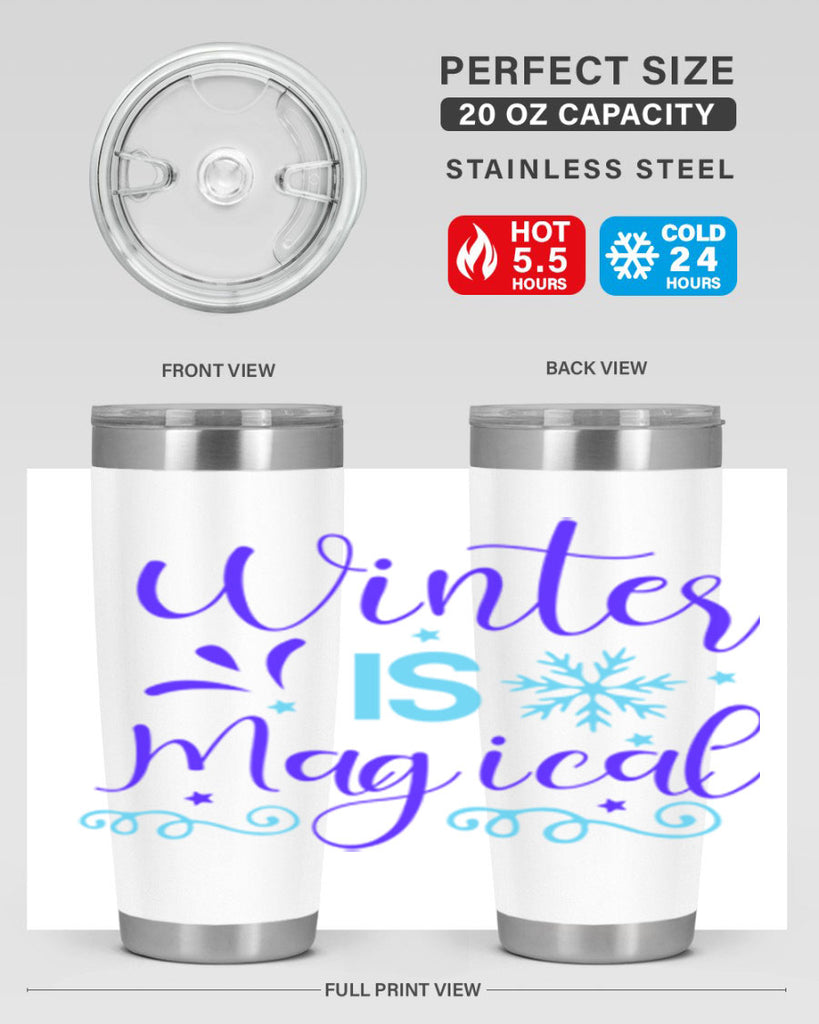 winter is magical 510#- winter- Tumbler