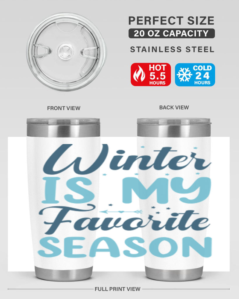 winter is my favorite season 512#- winter- Tumbler