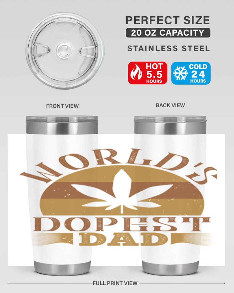 worlds dopest dad 145#- fathers day- Tumbler