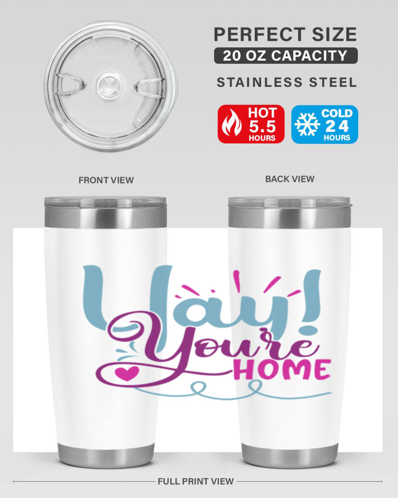 yay youre home 7#- family- Tumbler