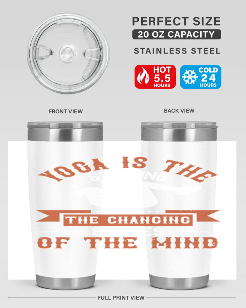 yoga is the stilling of the changing states of the mind 12#- yoga- Tumbler