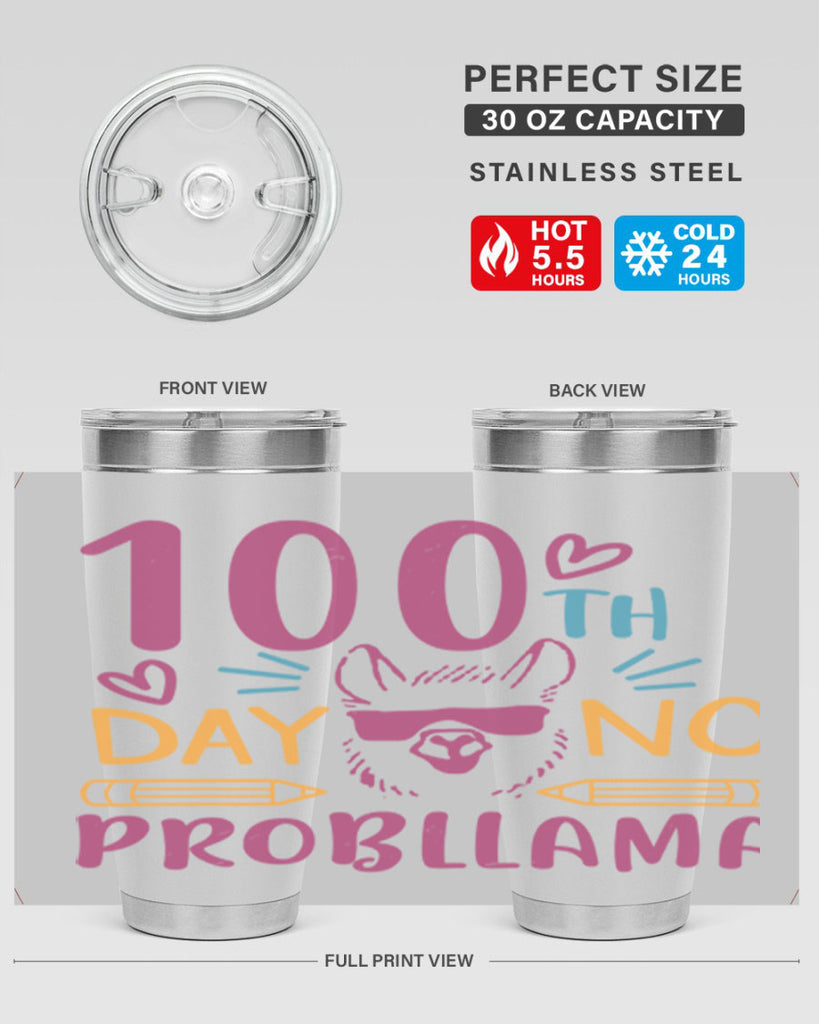 100th day no probllama 37#- 100 days of school- Tumbler