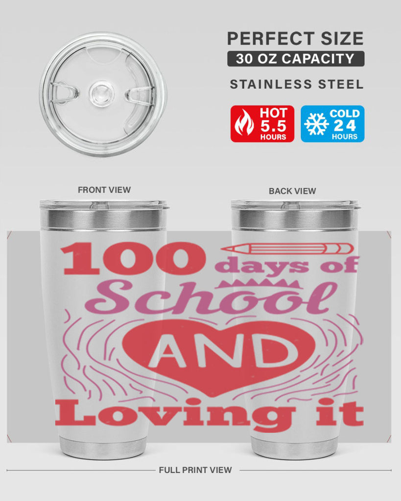 6 days of school and loving it 46#- 100 days of school- Tumbler