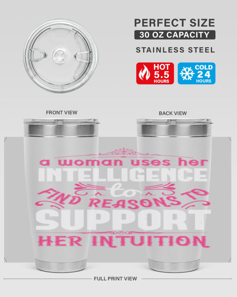 A woman uses her intelligence to find reasons to support her intuition Style 19#- aunt- Tumbler