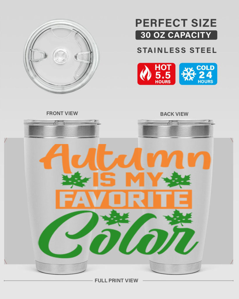 Autumn is My Favorite Color 21#- fall- Tumbler