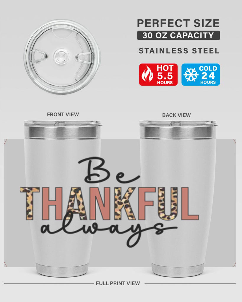 Be thankful always 42#- fall- Tumbler