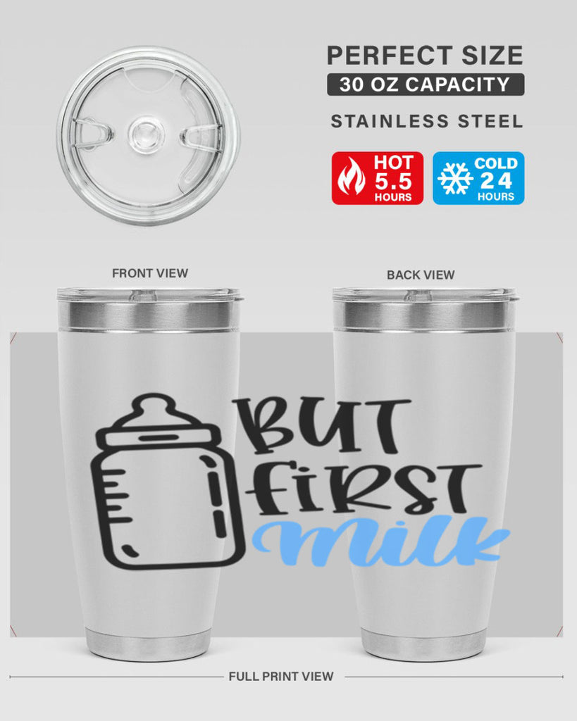 But First Milk Style 105#- baby- tumbler