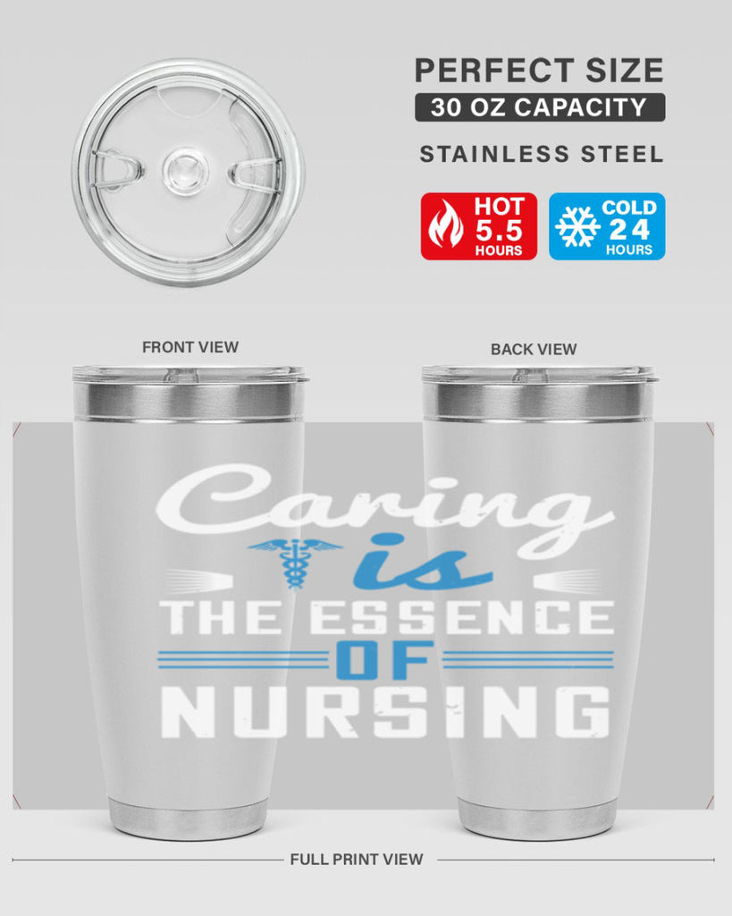 Caring is the essence of nursing Style 410#- nurse- tumbler