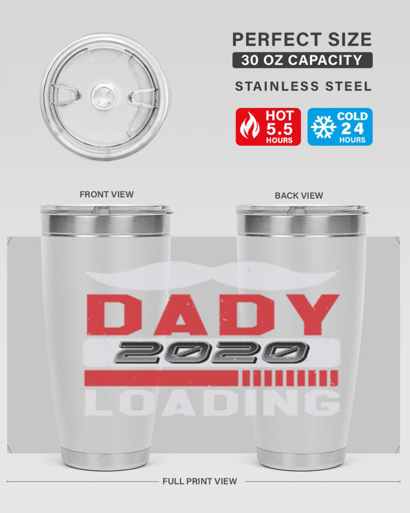 Dady Loading Style 44#- baby shower- tumbler