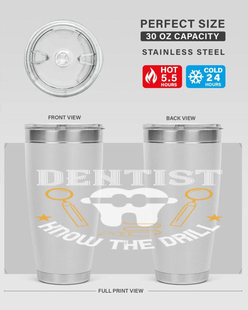Dentist know the drill Style 46#- dentist- tumbler