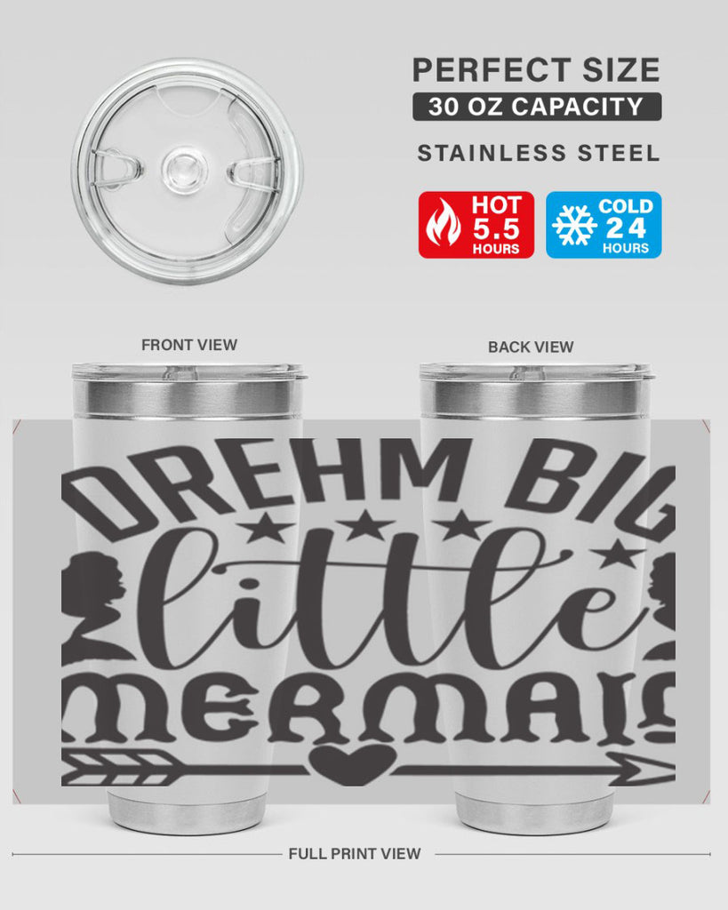 Dream big little mermaid 129#- mermaid- Tumbler