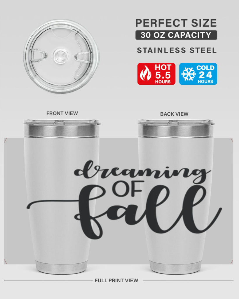 Dreaming Of Fall 73#- fall- Tumbler