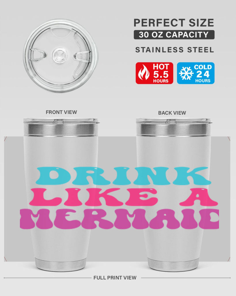 Drink Like A Mermaid 141#- mermaid- Tumbler