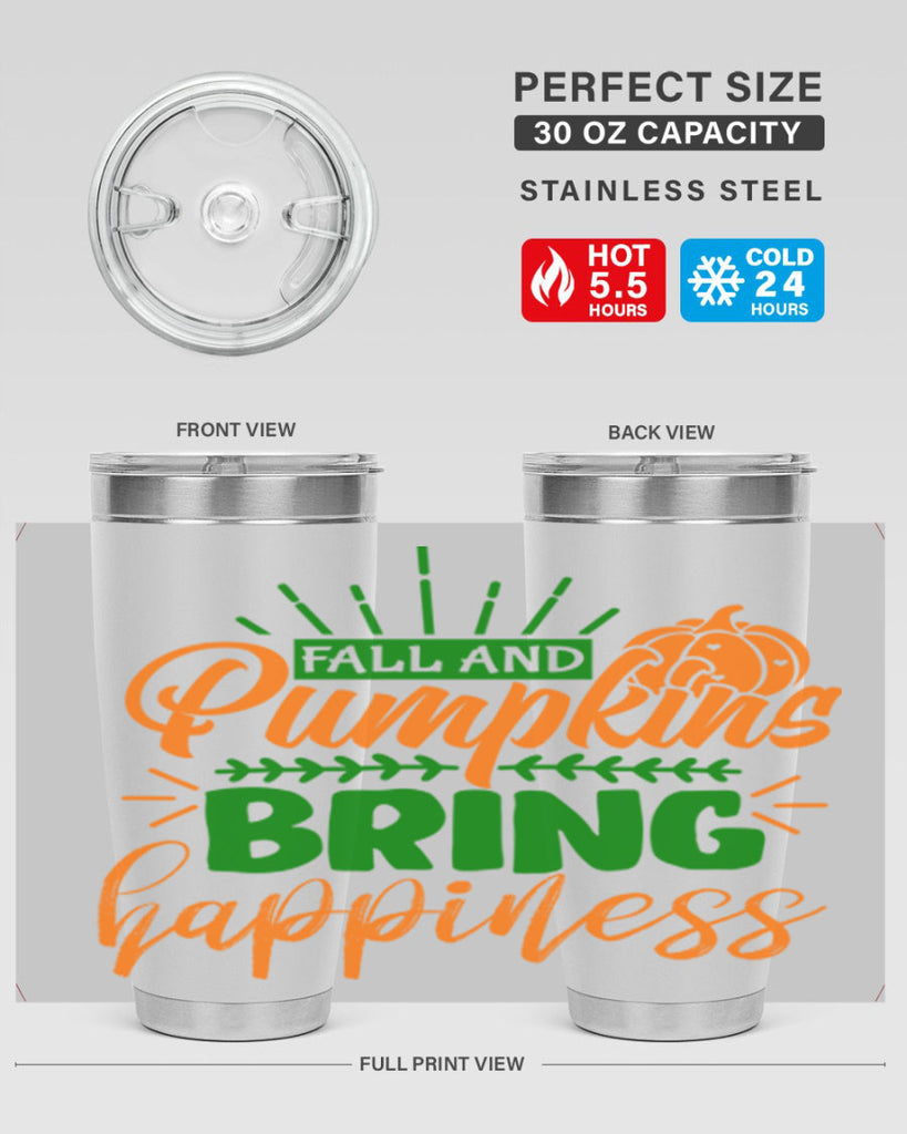 Fall and Pumpkins Bring Happiness 85#- fall- Tumbler