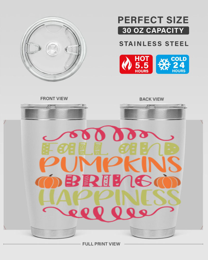 Fall and Pumpkins bring Happiness 86#- fall- Tumbler