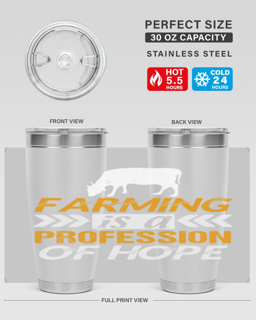 Farming is a profession of hope 66#- farming and gardening- Tumbler