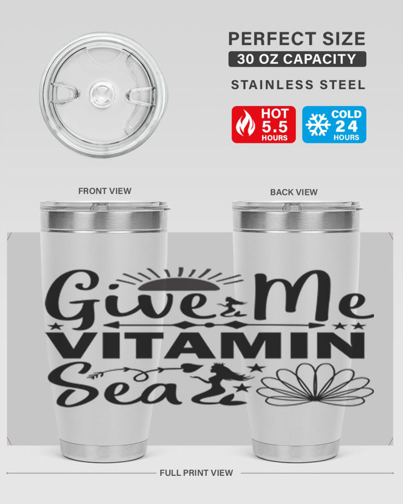 Give Me Vitamin Sea 194#- mermaid- Tumbler