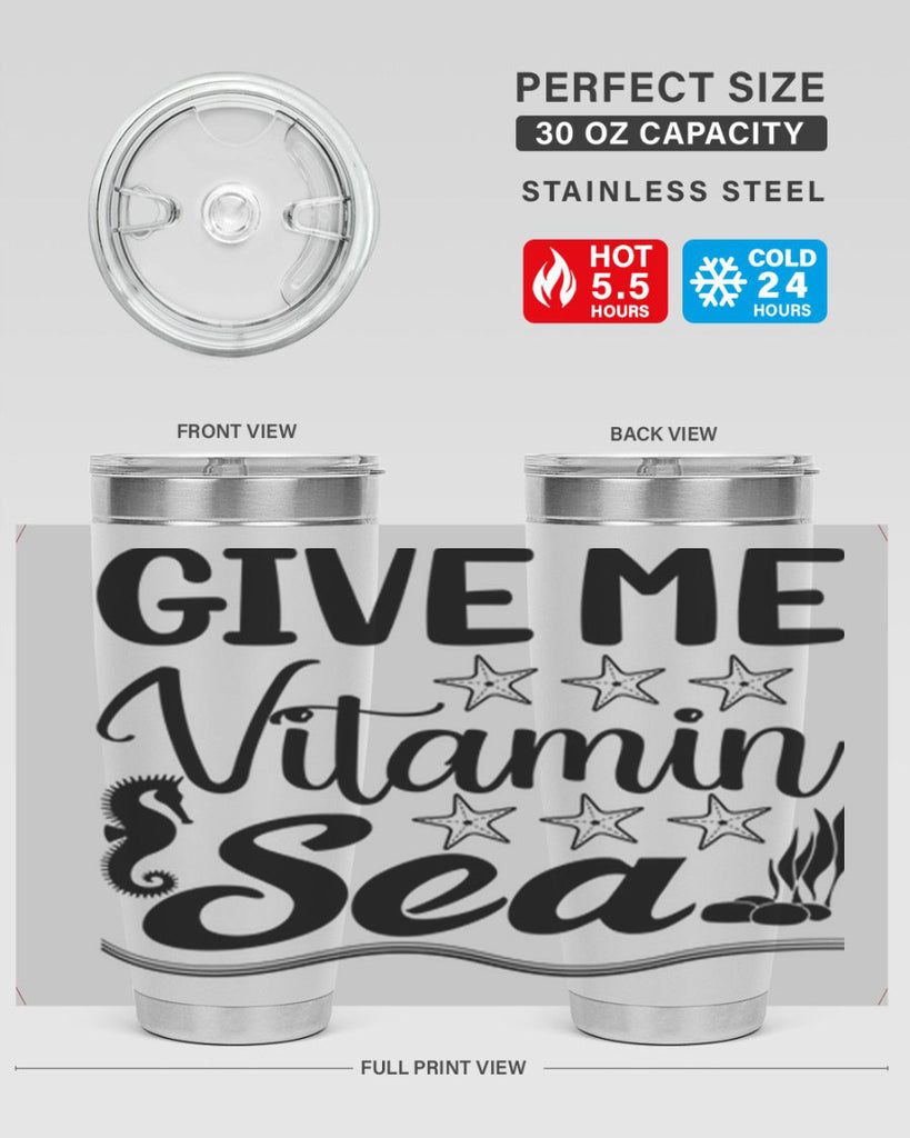 Give me vitamin sea 193#- mermaid- Tumbler