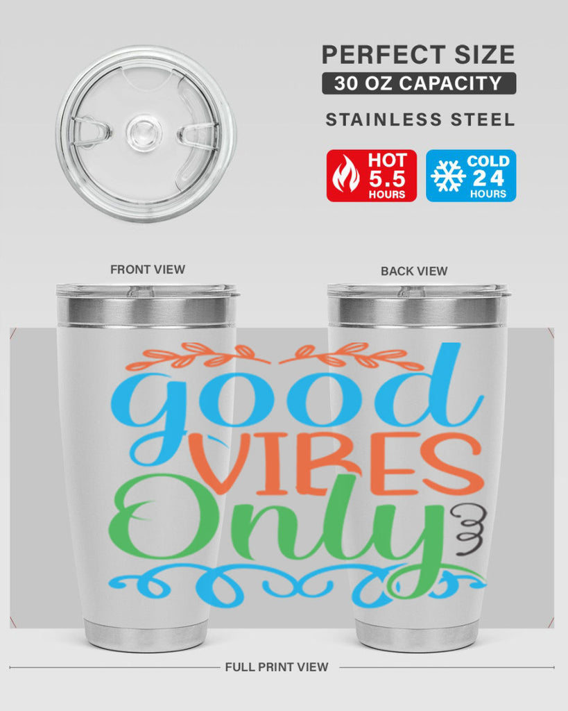 Good Vibes Only 198#- mermaid- Tumbler