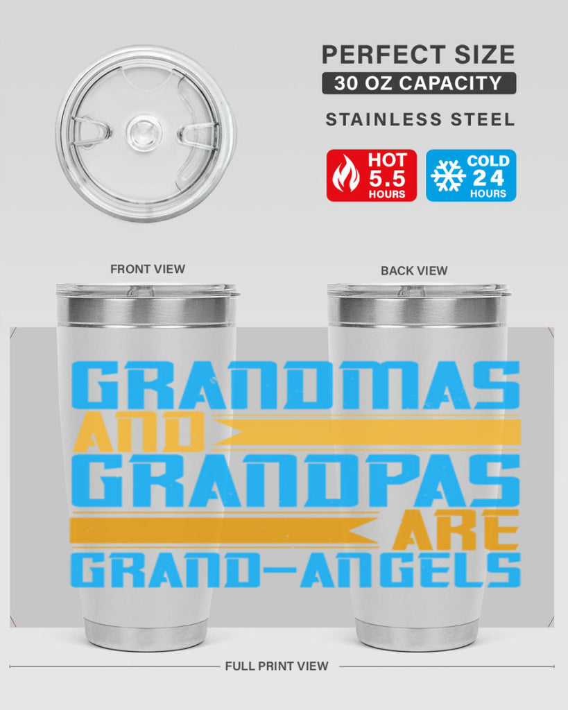 Grandmas and grandpas are grandangels 89#- grandma - nana- Tumbler