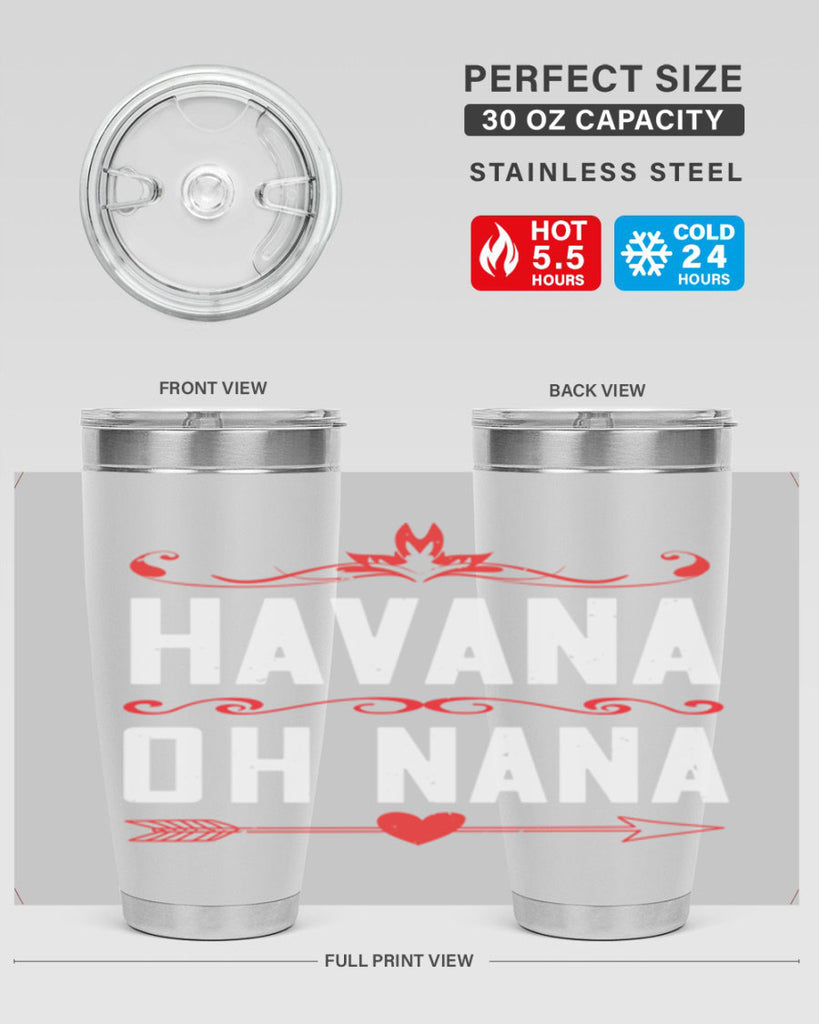 HAVANA oh nana 26#- grandma - nana- Tumbler