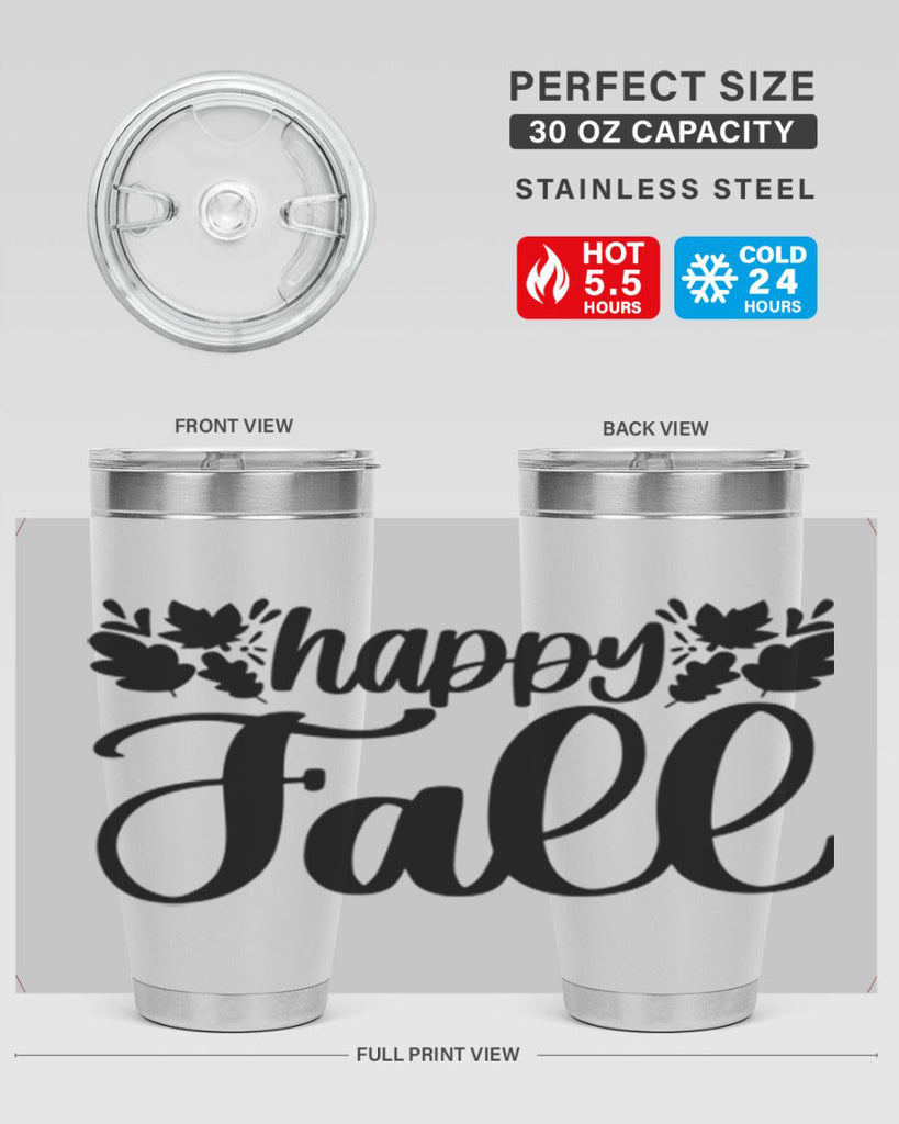 Happy Fall 489#- fall- Tumbler