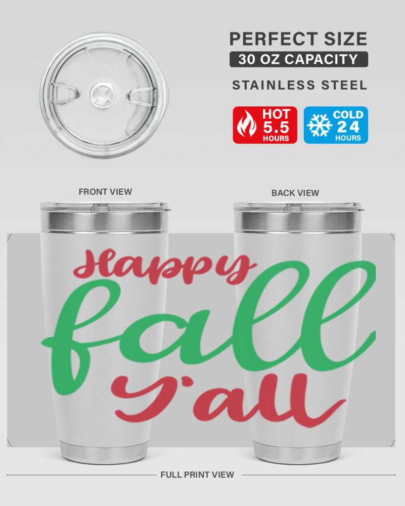 Happy Fall Y all 226#- fall- Tumbler