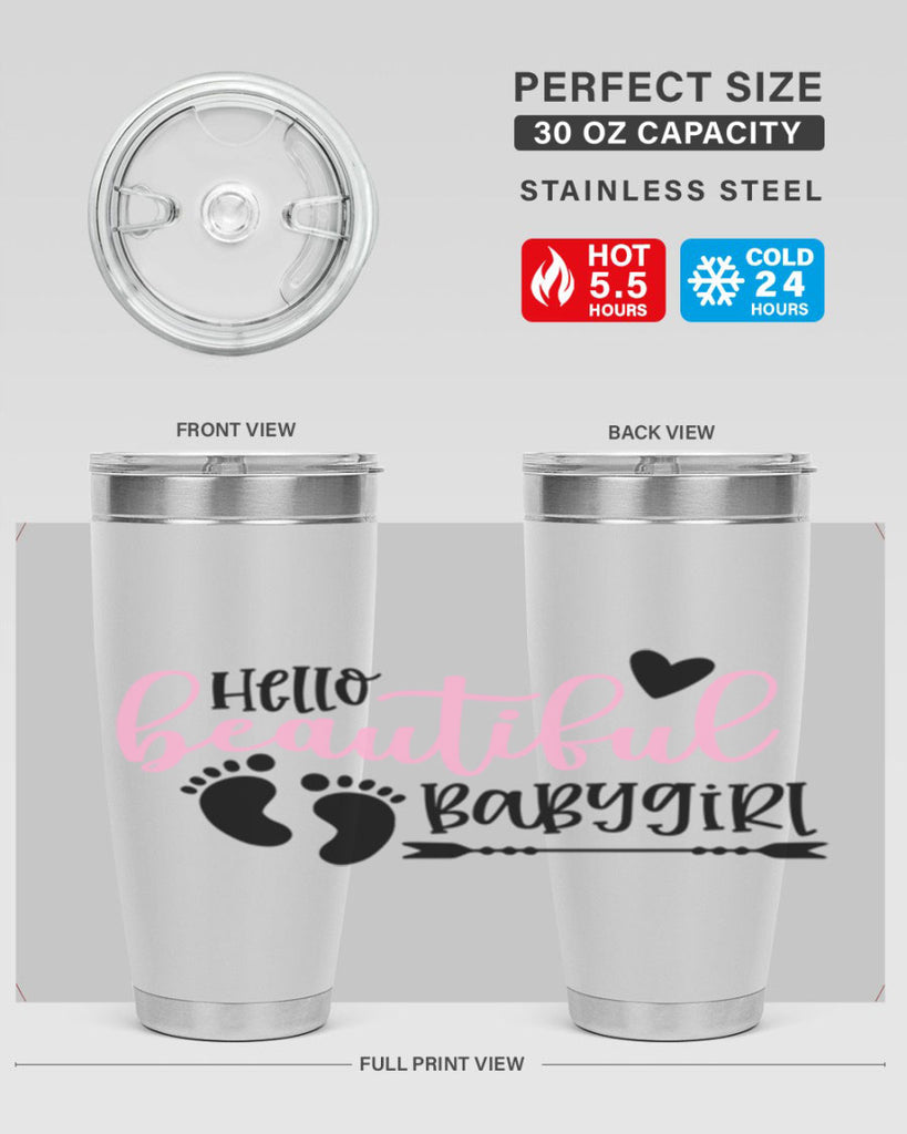 Hello Beautiful Babygirl Style 94#- baby- tumbler