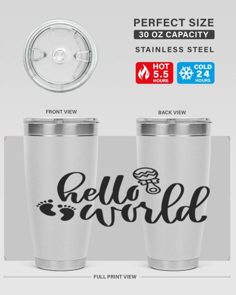 Hello World Style 90#- baby- tumbler