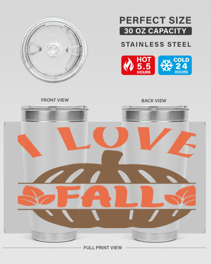 I Love Fall 337#- fall- Tumbler