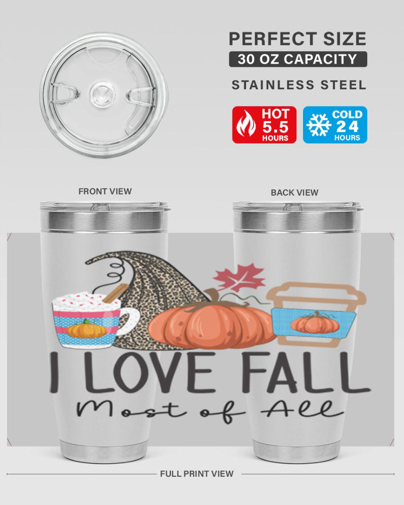 I Love Fall Most of All 332#- fall- Tumbler