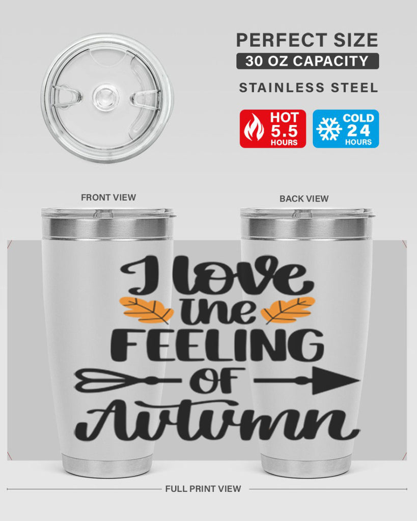 I Love The Feeling Of Autumn 499#- fall- Tumbler