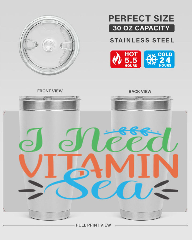 I Need Vitamin Sea 233#- mermaid- Tumbler