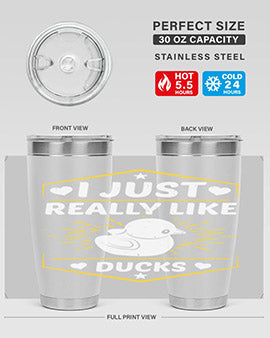 I just really like ducks Style 43#- duck- Tumbler