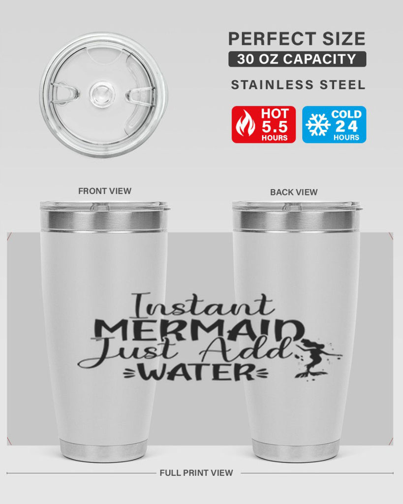 Instant Mermaid Just Add Water 269#- mermaid- Tumbler