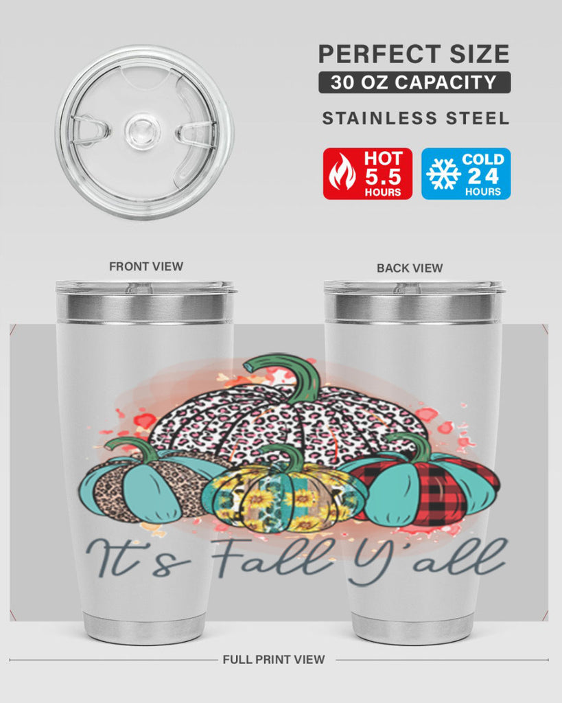 Its Fall Yall 377#- fall- Tumbler