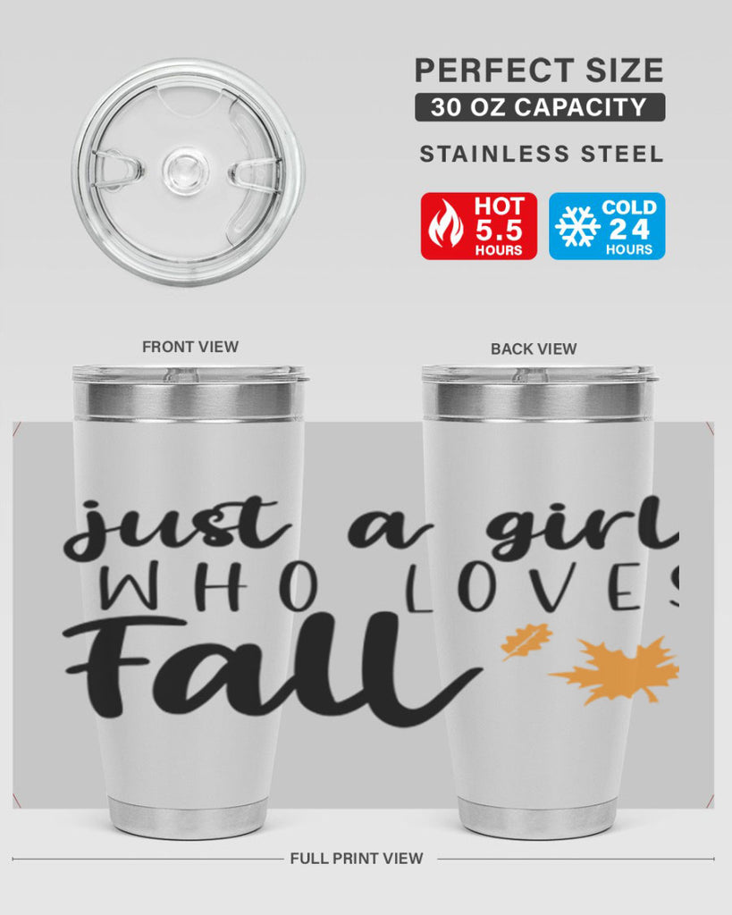 Just A Girl Who Loves Fall 380#- fall- Tumbler