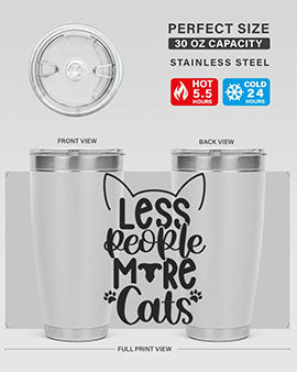 Less People More Cats Style 97#- cat- Tumbler