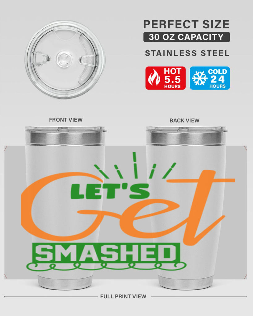 Let s Get Smashed 398#- fall- Tumbler