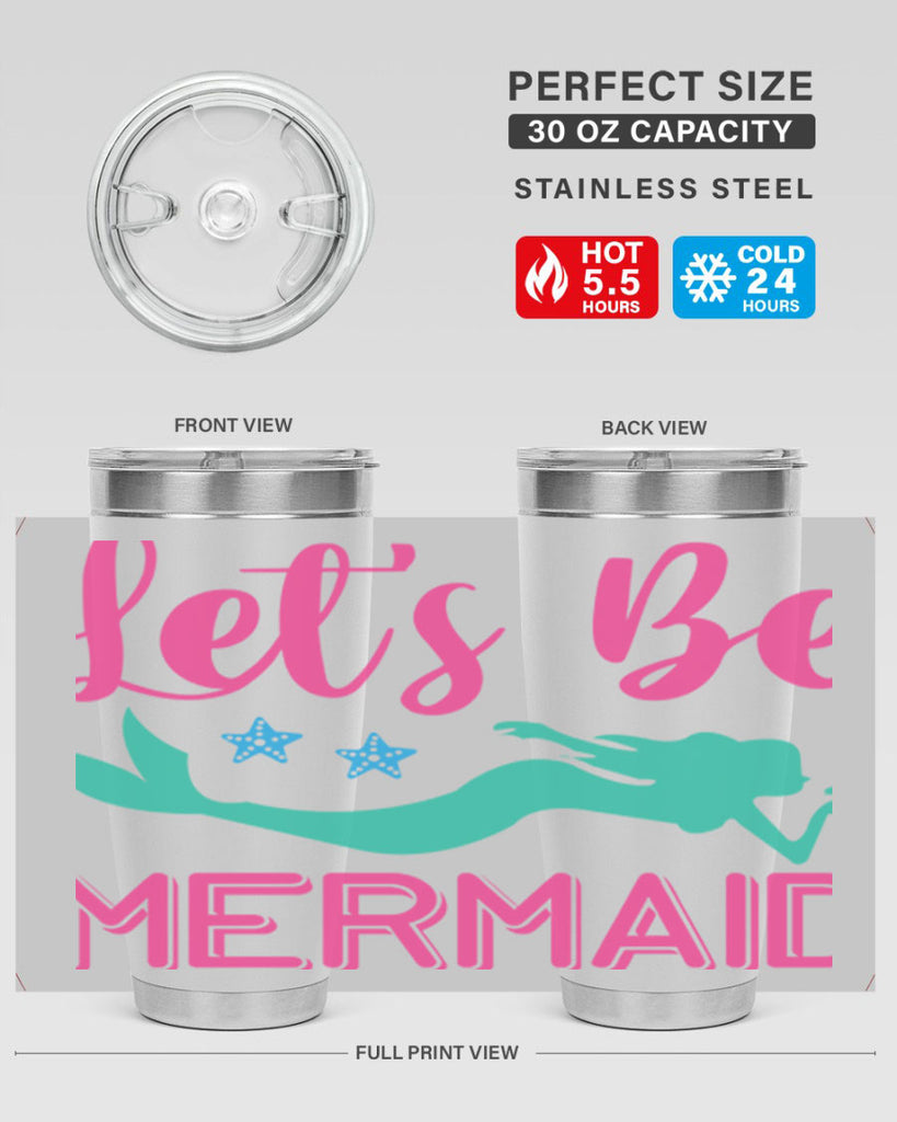 Lets Be Mermaid Design 293#- mermaid- Tumbler