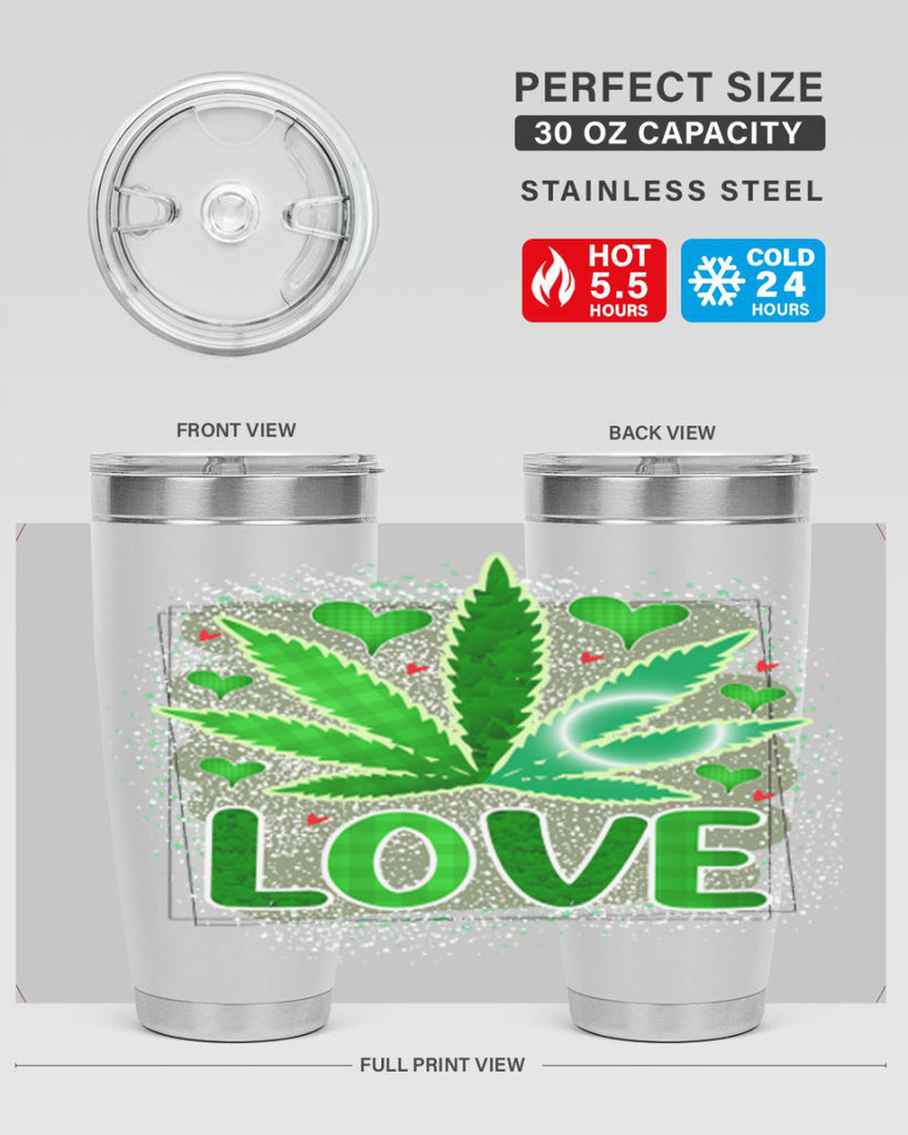 Love 188#- marijuana- Tumbler