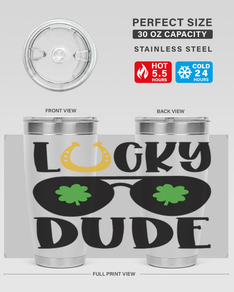 Lucky Dude Style 57#- St Patricks Day- Tumbler