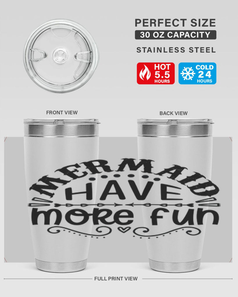Mermaid have more fun 417#- mermaid- Tumbler