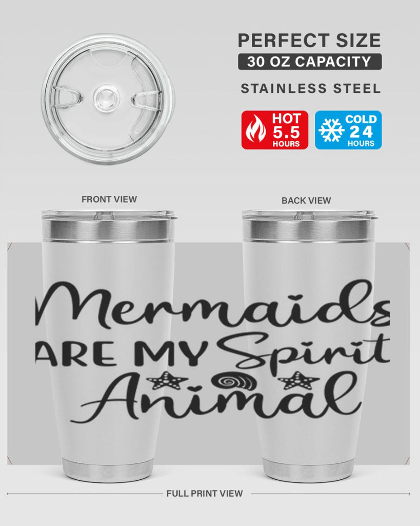 Mermaids are my spirit animal 477#- mermaid- Tumbler