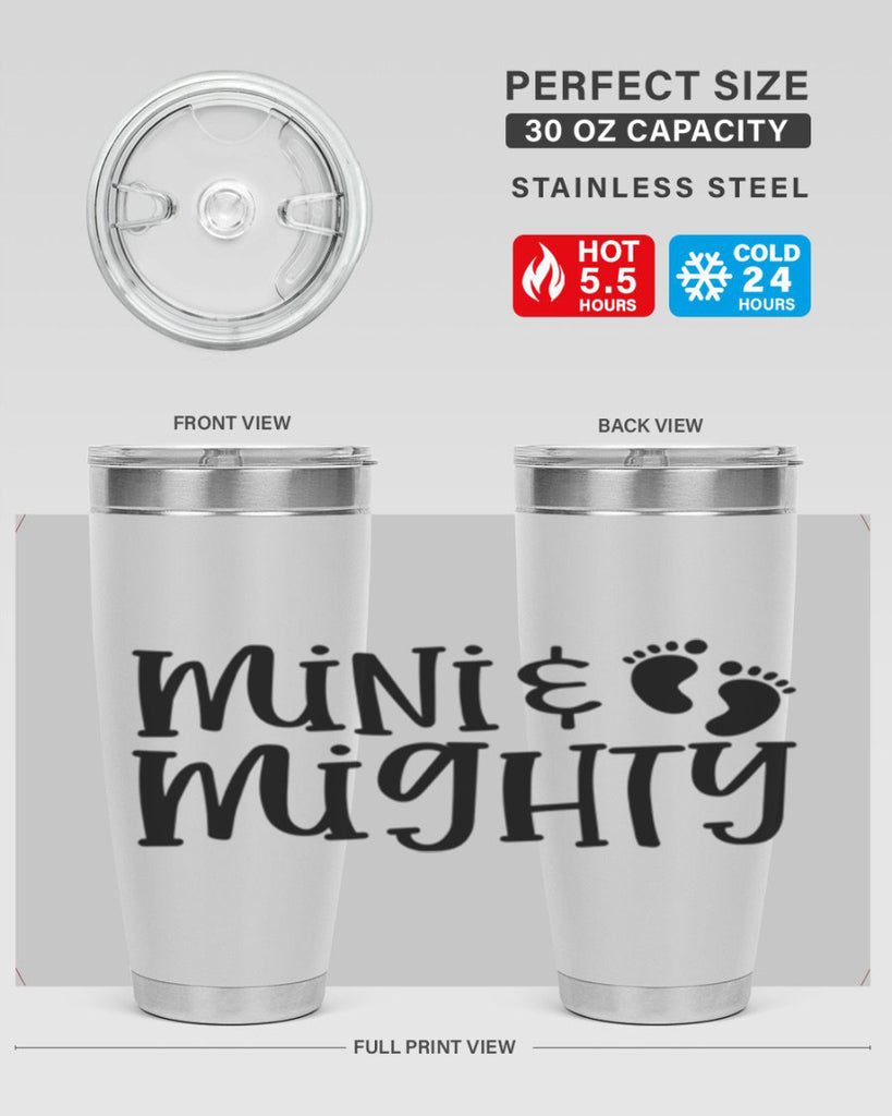 Mini and Mighty Style 45#- baby- tumbler
