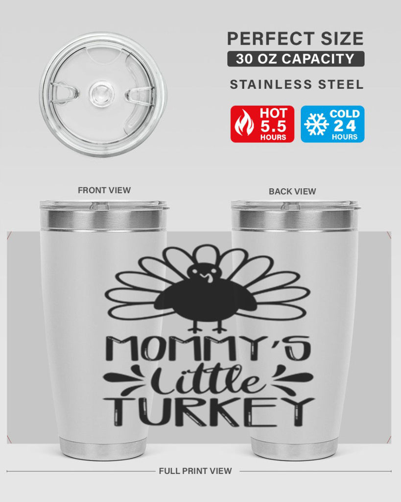 Mommy s Little Turkey 427#- fall- Tumbler