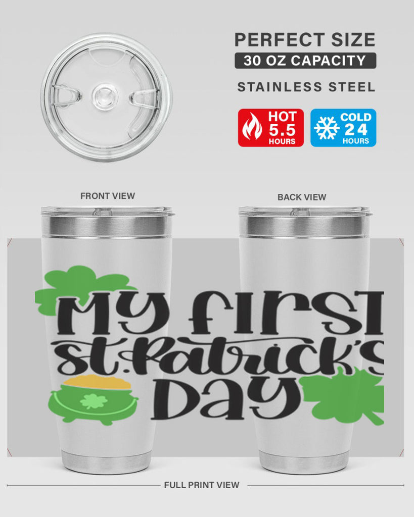 My First St Patricks Day Style 45#- St Patricks Day- Tumbler