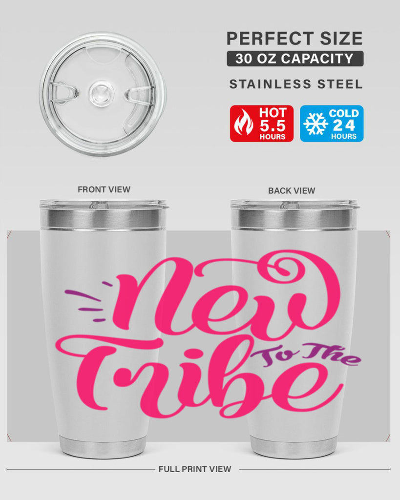 New To the Tribe Style 213#- baby- tumbler