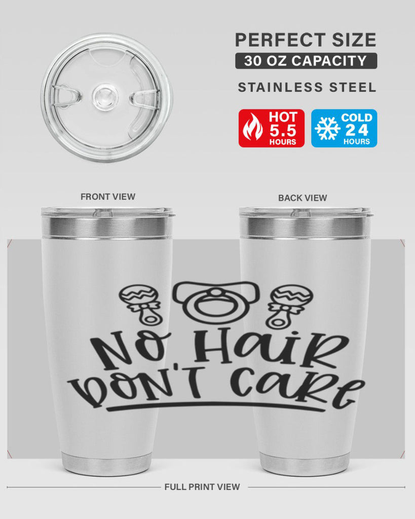 No Hair Dont Care Style 37#- baby- tumbler